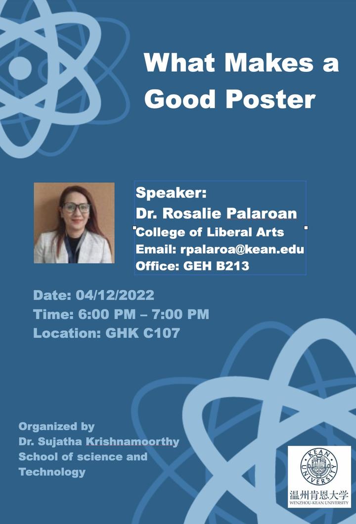 Organized a  Professional  lecture  in collaboration with Liberal Arts  department On “ How to make good posters “